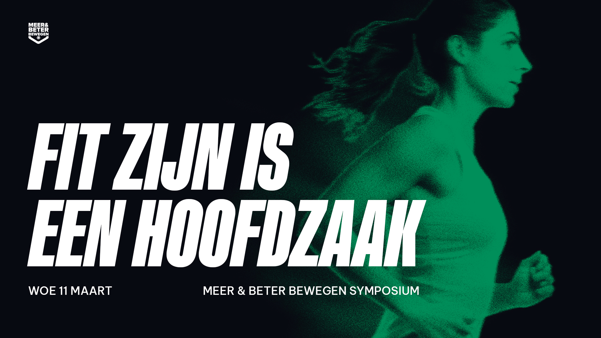 Meer & Beter Bewegen Symposium: Fit zijn is een hoofdzaak